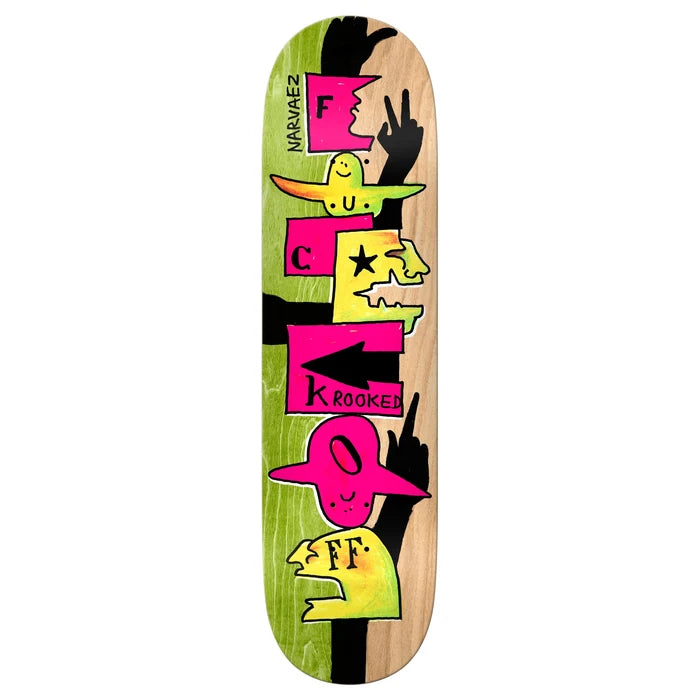Krooked Sam Narvaez F Off 8.38" Skateboard Deck