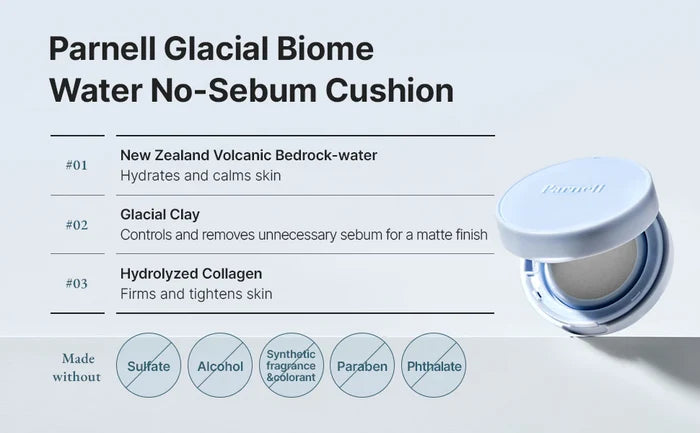 PARNELL - Glacial Biome Water No-Sebum Cushion